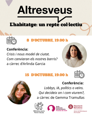 Conferència "Lobbys, IA, polítics o veïns. Qui decideix on i com viurem?", a càrrec de Gemma Trumellas
