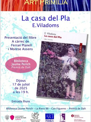 Presentació del llibre 'La casa del Pla', d'E. Viladoms