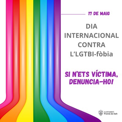 Avui 17 de maig es commemora el Dia Internacional contra l'LGTBI-fòbia