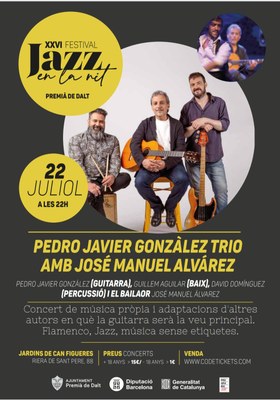 Divendres 22 de juliol Jazz en la Nit proposa una fusió amb el flamenc