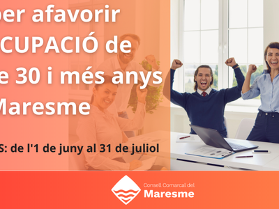 El Consell Comarcal del Maresme obre la convocatòria d’ajuts per afavorir l’autoocupació de les persones de 30 anys i més del Maresme